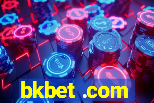 bkbet .com